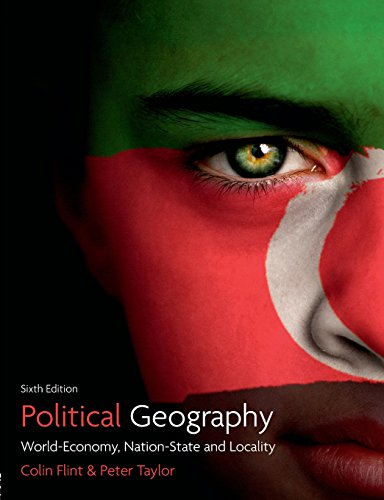 Political Geography: World-economy, Nation-state and Locality (6th Edition)