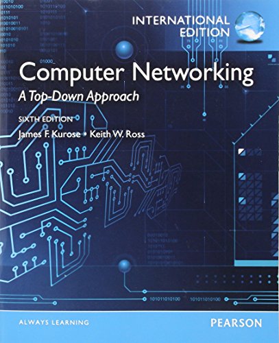 Computer Networking: A Top-Down Approach: International Edition
