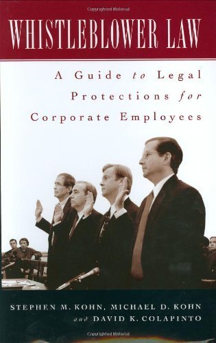 Whistleblower Law: A Guide to Legal Protections for Corporate Employees