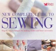 New Complete Guide to Sewing : Step-By-Step Techni