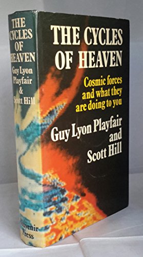 Cycles of Heaven: Cosmic Forces and What They are Doing to You