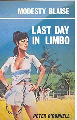 Last Day in Limbo: (Modesty Blaise) (Modesty Blaise Series)