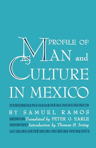 Profile of Man and Culture in Mexico (Texas Pan American Series)