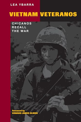 Vietnam Veteranos: Chicanos Recall the War