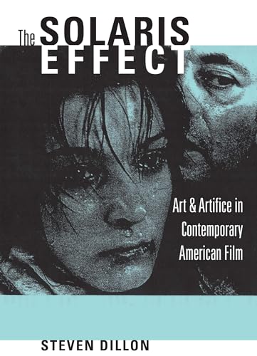 The Solaris Effect: Art and Artifice in Contemporary American Film