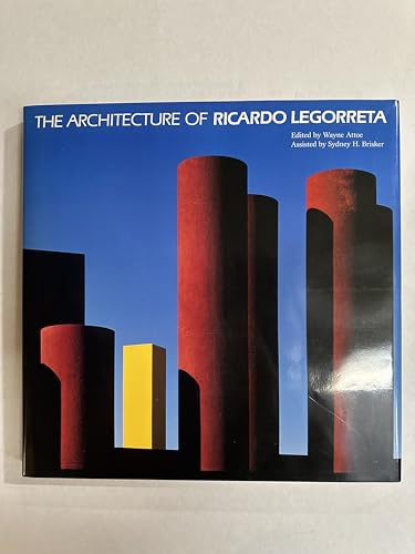 The Architecture of Ricardo Legorreta