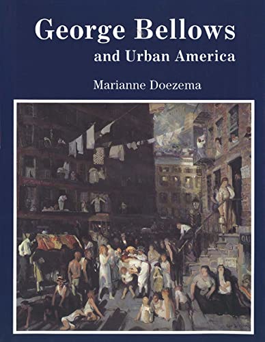 George Bellows and Urban America