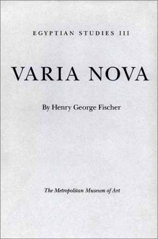 Egyptian Studies III Varia Nova