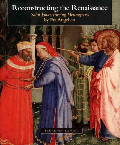 Reconstructing the Renaissance: "Saint James Freeing Hermogenes" by Fra Angelico
