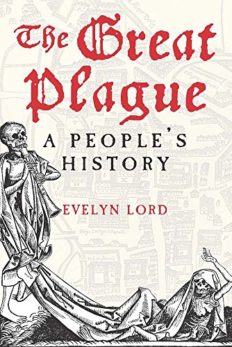 The Great Plague: A People's History