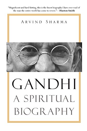 Gandhi: A Spiritual Biography