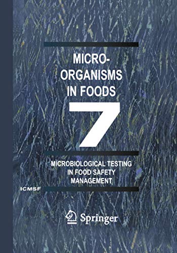 Microorganisms in Foods 7: Microbiological Testing in Food Safety Management