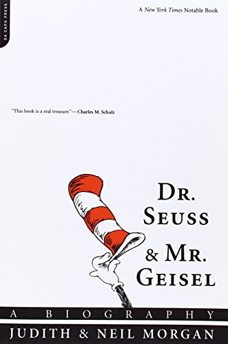 Dr. Seuss and Mr. Geisel