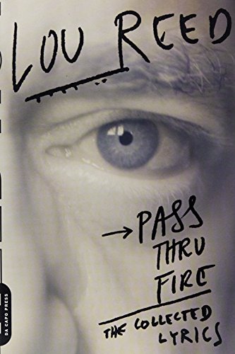 Pass Thru Fire: The Collected Lyrics