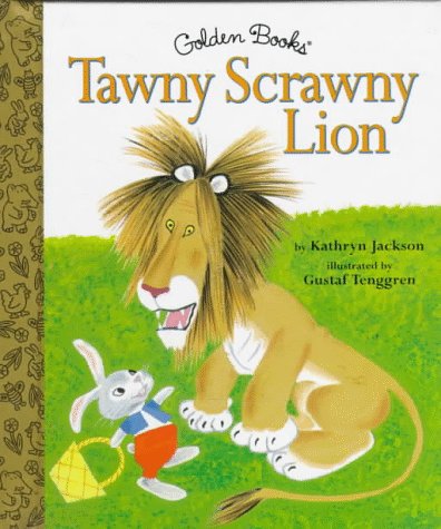 The Tawny Scrawny Lion
