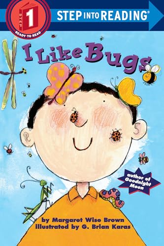 I Like Bugs (Step into Reading)