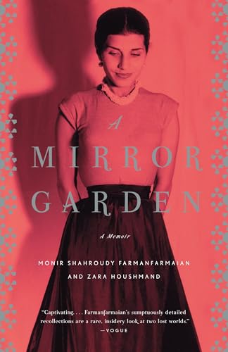 A Mirror Garden: A Memoir (Vintage)