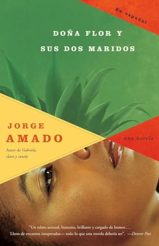 Doña Flor y sus dos maridos / Doña Flor and Two Husbands (Spanish Edition)