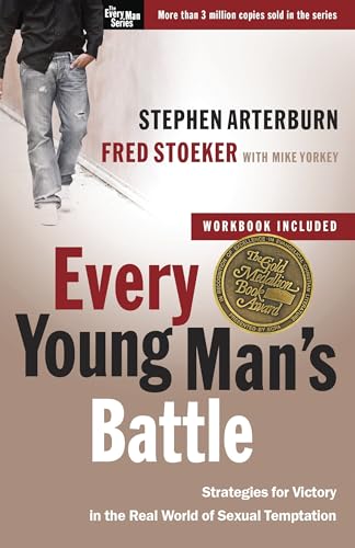 Every Young Man's Battle (Includes Workbook): Strategies for Victory in the Real World of Sexual Temptation (Every Man)