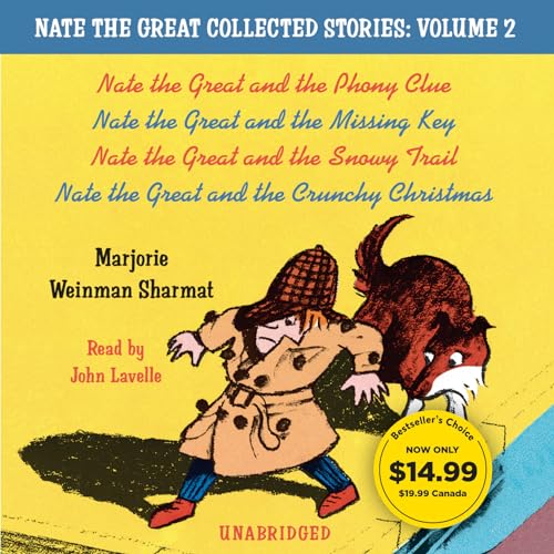 Nate the Great Collected Stories: Volume 2: Nate the Great and the Phony Clue; Nate the Great and the Missing Key; Nate the Great and the Snowy Trail; Nate the Great and the Crunchy Christmas