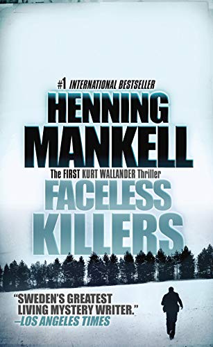 Faceless Killers (Kurt Wallander Series)