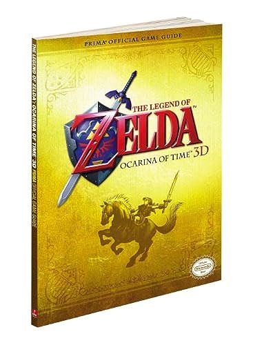 The Legend of Zelda: Ocarina of Time 3D: Prima Official Game Guide: Ocarina of Time for 3ds: Prima Official Game Guide