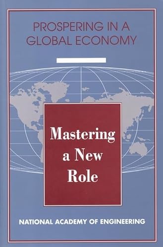 Mastering a New Role: Shaping Technology Policy for National Economic Performance