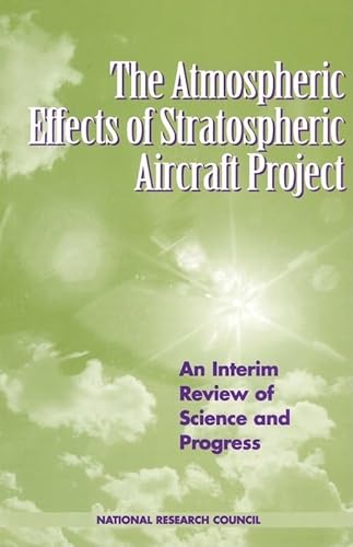 The Atmospheric Effects of Stratospheric Aircraft Project: An Interim Review of Science and Progress (Compass Series)
