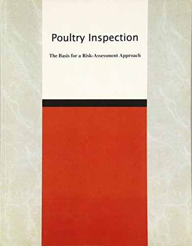 Poultry Inspection: The Basis for a Risk-Assessment Approach