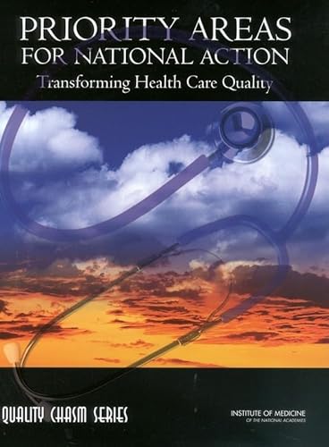 Priority Areas for National Action: Transforming Health Care Quality