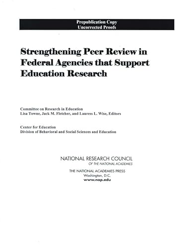 Strengthening Peer Review in Federal Agencies That Support Education Research