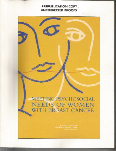 Meeting Psychosocial Needs of Women with Breast Cancer