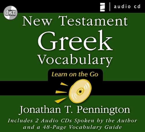 New Testament Greek Vocabulary: Learn on the Go