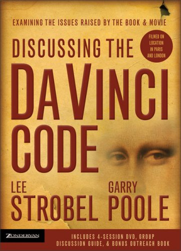Discussing the Da Vinci Code: Examining the Issues Raised by the Book & Movie