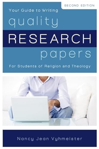 Quality Research Papers: For Students of Religion and Theology
