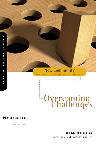 Nehemiah: Overcoming Challenges