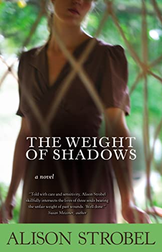 The Weight of Shadows: A Novel