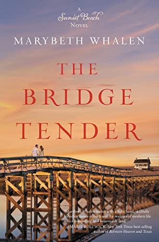 The Bridge Tender: 3 (A Sunset Beach Novel)