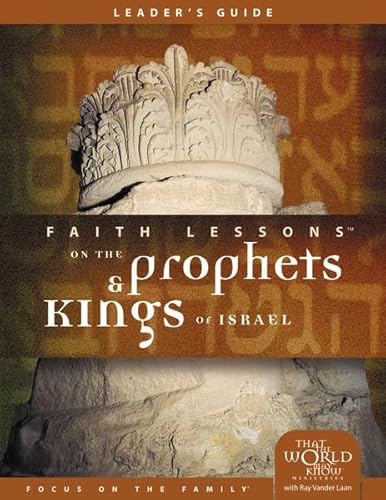 Faith Lessons on the Prophets and Kings of Israel (Church Vol. 2) Leader's Guide