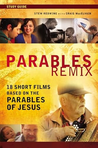 Parables Remix: 18 Short Films Based on the Parables of Jesus