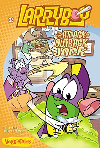 LarryBoy in the Attack of Outback Jack (6) (Big Idea Books / LarryBoy)