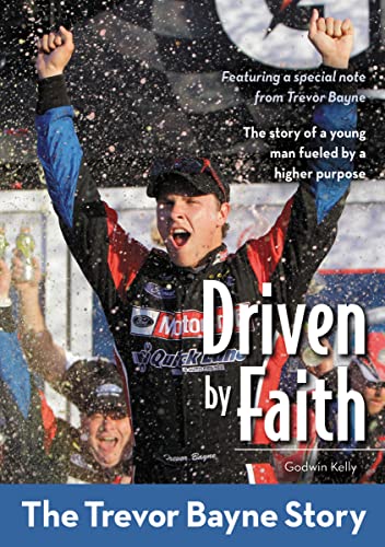 Driven by Faith: The Trevor Bayne Story (ZonderKidz Biography)
