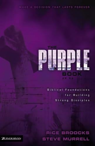 The Purple Book: Biblical Foundations for Building Strong Disciples