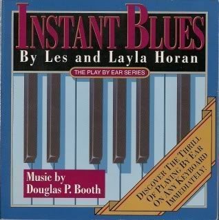 Instant Blues (THE PLAY BY EAR SERIES)