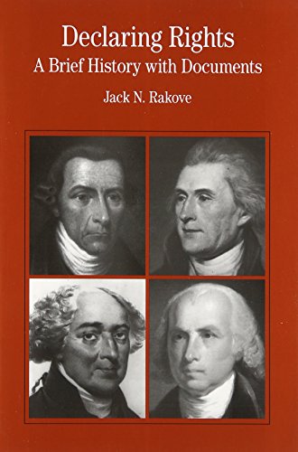 Declaring Rights: A Brief History with Documents