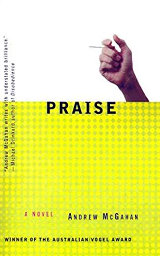 Praise: A Novel