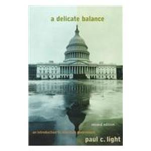 A Delicate Balance: An Introduction to American Government