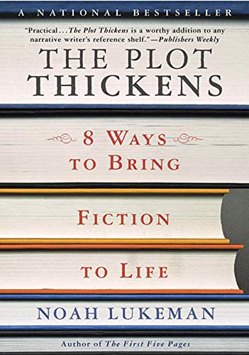 The Plot Thickens: 8 Ways to Bring Fiction to Life