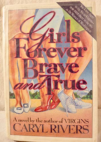 Girls Forever Brave and True
