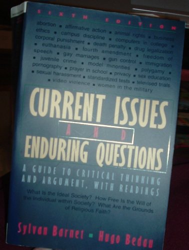 Current Issues and Enduring Questions: A Guide to Critical Thinking and Argument with Readings (Instructor's Edition)